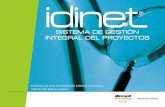 IDINET - Gestión Integral de Proyectos - futuver.com gestion integral... · de forma integral y en tiempo real a nuestra organización y a cada uno de los Proyectos, ... - Fomenta