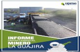 CONTENIDO - upme.gov.co · El Informe Departamental Minero de La Guajira le permite al lector conocer los aspectos más relevantes de la ... conformada principalmente por rocas sedimentarias