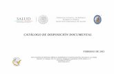 CATÁLOGO DE DISPOSICIÓN DOCUMENTAL - himfg.com.mxhimfg.com.mx/descargas/documentos/hemero/cadido2013.pdf · equilibrio entre la transparencia de la gestión gubernamental, el buen