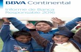 Informe de Banca Responsable 2016 - Home English · MOQUEGUA TACNA 4 Acerca de BBVA Continental ... •Lanzamiento de “Encuentra tu poema” •Presentación del libro “Leer es
