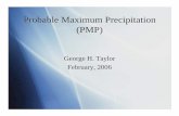 Probable Maximum Precipitation (PMP) · PMP is defined by NWS as "theoretically, the greatest depth of precipitation for a given duration that is physically possible over a given