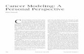 Cancer Modeling: A Personal Perspective · Cancer Modeling: A Personal Perspective Rick Durrett C of styles. Indeed, it can involve almost ancer modeling comes in a wide variety any