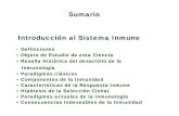 Sumario Introducción al Sistema Inmune - files.sld.cufiles.sld.cu/patologiaclinica/files/2010/06/1raclaseintroduccion12.pdf · Introducción al Sistema Inmune ... • Inmunidad Innata