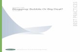 Blogging: Bubble Or Big Deal? - Purdue Universityweb.ics.purdue.edu/~jbay/203/500.pdf · Helping Business Thrive On Technology Change November 5, 2004 Blogging: Bubble Or Big Deal?