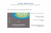 RESSIA, Gustavo Armando. 100 ideas. Convivenciaconvivejoven.semsys.itesi.edu.mx/cargas/Manuales/100 IDEAS PARA... · 100 IDEAS PARA MEJORAR LA CONVIVENCIA Por Gustavo Armando Ressia