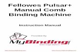 Fellowes Pulsar+ Manual Comb Binding Machine · Fellowes Pulsar+ Manual Comb Binding Machine. fellowes.com fellowes.com 1789 Norwood Avenue, Itasca, Illinois 60143-1095 • USA •