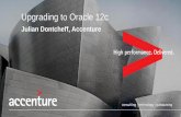 Upgrading to Oracle 12c - DOAG Deutsche ORACLE ... · upgrade to Oracle Database ... •If you are upgrading from 10.2.0.2, 10.2.0.3, 10.2.0.4, or 10.1 ... then upgrade the database