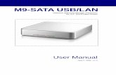 M9-SATA USB/LAN manual - Inxtron · Network Attached Storage Enclosure M9-SATA USB/LAN . for 3.5” SATA Hard Drives. User Manual. April 2, 2008 - v1.0