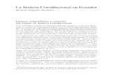 La Justicia Constitucional en Ecuador - Dialnet · La Justicia Constitucional en Ecuador ... en las de 1906 y, sobre todo, de 1929. ... del texto constitucional), titulada "de la