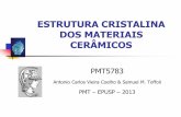 ESTRUTURA CRISTALINA DOS MATERIAIS CERÂMICOS¢mica1(Estruturas)-2013.pdf · classes de materiais, porque os materiais cerâmicos são compostos: ... um motivo estrutural (um átomo,