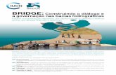 BRIDGE: Construindo o diálogo e a governação nas bacias ... · confiança, aprendizagem e compartilhada a acção conjunta para desenvolver capacidades de gestão hídrica nacionais