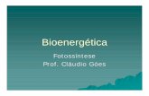 Fotossíntese Prof. Cláudio Góes · Fatores que interferem na intensidade da fotossíntese 1.1 Taxas de fotossíntese e da respiração celular em função da intensidade luminosa