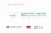 CD Foro discapacidades1 - sid.usal.essid.usal.es/idocs/F8/FDO19615/comunicacion_discapacidades.pdf · Carlos Eroles (Universidad de Buenos Aires) Des Power (Griffith University. Australia)