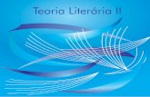 Teoria Literária II - Biblioteca Virtualbiblioteca.virtual.ufpb.br/files/teoria_literaria_ii_1360074586.pdf · 161 UNIDADE I DA TEORIA LITERÁRIA É claro que a essa crítica, destinada