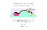 Imigração em Portugal - fe.uc.pt · Texto suporte da Ficha de Leitura. ... para passar férias. São diversas as pessoas que procuram Portugal com diferentes objectivos. O que é
