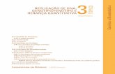 HeRaNça QuaNTITaTIva GeNÓTIPO/FeNÓTIPO e RePlICaçãO ... · 3.6.4.1 doença Hemolítica do Recém-nascido (dhr) - eritroblastose Fetal: um problema genético 3.7 Herança Quantitativa