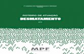 ROTEIRO DE ATUAÇÃO DESMATAMENTO - mpf.mp.br · sÉrie roteiros de atuaÇÃo -desmatamento roteiro de atuaÇÃo 2ª cÂmara de coordenaÇÃo e revisÃo criminal desmatamento 2015