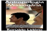 eBook - Antropologia Mission ria - Ronaldo Lidorioronaldo.lidorio.com.br/download/eBook - Antropologia Missionaria... · - Roteiro de pesquisa de identidade sociocultural - Dimensão