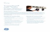 TransPort - GE Digital Solutions · vazão portátil precisa ser versátil, fácil de instalar, intuitivo de usar e capaz de fazer medições conﬁ áveis mesmo nas aplicações