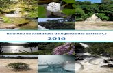 Relatório de Atividades da Agência das Bacias PCJ 2016 · • Visita de estudantes da Universidade de Illinois (EUA) • Programa “Bacias Jaguariúna” comemora Dia Mundial da