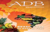Boletim da Associação dos Diplomatas Brasileiros Ano XXI N ...adb.org.br/wp-content/uploads/2016/08/ADB-87.pdf · Assembleia define nova diretoria da Associação dos Diplomatas