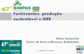 Fertilizantes: produção sustentável e GEEsimpas.org.br/assets/arquivos/DIA2_PN2_PAL1-FertilizantesEmissao... · Tópicos Nutrientes & Ambiente Gases de Efeito Estufa (GEE) & Fertilizantes