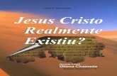 jesus cristo realmente existiu - Geração Maranatageracaomaranata.com.br/wp-content/uploads/2011/06/jesus_cristo... · Significado de Palavras e Termos Usados Nesta Obra a.C. - antes