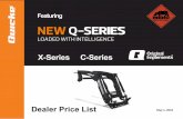 Featuring NEW Q Q--SSEERRIIEES · Dealer 3ULFH /LVW May 1, 2018 NEW Q Q--SSEERRIIEESSLOADED WITH INTELLIGENCE Featuring X-Series C-Series
