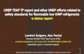 UNEP TEAP TF report and other UNEP efforts related to ... · UNEP TEAP TF report and other UNEP efforts related to safety standards for flammable low GWP refrigerants-a status report-Lambert