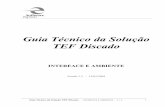 Guia Técnico da Solução TEF Discado - brasilcard.com · pagamento escolhida utilizar a Solução TEF Discado, a Automação Comercial acionará o Gerenciador Padrão (por meio