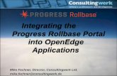 Integrating the Progress Rollbase Portal into OpenEdge ... · Progress OpenEdge Adapter for Rollbase Rollbase REST API’s Implementing an REST Client in OpenEdge Accessing Rollbase