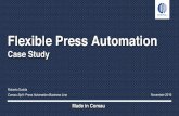 Flexible Press Automation - LBCG · Made in Comau Flexible Press Automation Case Study Roberto Dudda Comau SpA- Press Automation Business Line November 2016