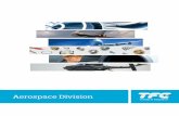 6874 (6756) TFC Aerospace brochure update & print (RS6685) Aerospace brochure v2.pdf · At TFC, quality runs through the entire business and continued investment in the right people