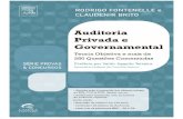 Auditoria privada e governamental : teoria de forma ... · 02/07/2011 · 5.2.7. Considerações adicionais em auditoria inicial 5.3. Materialidade no Planejamento e na Execução