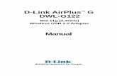 D-Link AirPlus G TM DWL-G122 904/Manual... · signal passes through drywall or open doorways and not other materials. 3 Wireless Basics (continued) 8 Getting Started