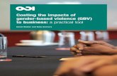 Costing the impacts of gender-based violence (GBV) to ... · Costing the impacts of Gender-based Violence (GBV) to business: a practical tool presenteeism, leave of absence (long-term