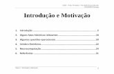 Tópico 1: Introdução e Motivação - DCA | FEEC ...lboccato/topico_1_introducao_motivacao.pdf · • Um nervo é formado por ... Introdução e Motivação 17 • Em síntese,
