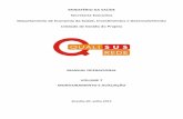 MANUAL OPERACIONAL VOLUME 7 MONITORAMENTO E …portalarquivos.saude.gov.br/images/.../Vol7ManualOperacional...web.pdf · evolução de variáveis ... A segunda frente complementa