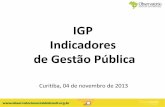IGP Indicadores de Gestão Pública - novo.osbrasil.org.brnovo.osbrasil.org.br/wp-content/uploads/2014/12/Adriano48334.pdf · IGP – Indicadores de Gestão Pública Pessoal excedido