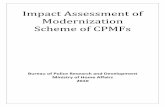Impact Assessment of Modernization Scheme of CPMFs of State... · scheme of Modernization of Central Para Military Forces (CPMFs) ... list but also fall under financial powers of