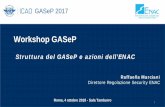 Workshop GASeP - sipotra.it · 1/3 . 2 . Workshop GASeP, 4 ottobre 2018 I principali punti chiave ... Obiettivi e contenuto del PNCQ Ispettori security aeroportuale e attività di