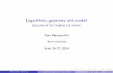 Lectures at the Sophus Lie Center Dan Abramovichabrmovic/LOGGEOM/lectures-beamer.pdf · Logarithmic geometry and moduli Lectures at the Sophus Lie Center Dan Abramovich Brown University