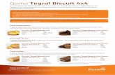 Gama Tegral Biscuit 4x4 - · PDF fileReceita Tegral Biscuit 4x4 Choco: Tegral Biscuit 4x4 Choco....1kg ... A gama Tegral Biscuit 4x4 confere um excelente volume, uma miga fofa e húmida