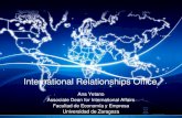 International Relationships Office - econz.unizar.es · International Relationships Office Ana Yetano Associate Dean for International Affairs ... San Diego State Basilio Acerete