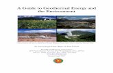 A Guide to Geothermal Energy and the Environment · carbon dioxide, 10,837 times more sulfur dioxide, and 3,865 times more nitrous oxides per megawatt hour than a geothermal steam
