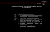 VARIAÇÃO E ENSINO DE LÍNGUA MATERNA: IMPLICAÇÕESnead.uesc.br/arquivos/Letras/sociolinguisitica/LETRAS-MOD2-VOL5... · Linguística II: sociolinguística 164 Módulo 2 I Volume
