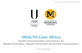 HEALTH.Com Africa - sns.gov.pt · Doença - Avaliação do Sistema ... • O consumo excessivo de A&D é um importante determinante de saúde que contribui também para o aumento