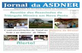 Belo Horizonte - Julho/Agosto de 2008 - Nº 7 Reunião dos ...mg.asdner.org.br/informativos/2008-07-08-Jul-Ago-Enc.pdf · Que alegria poder levar outra vez o jornal da ASDNER a sua