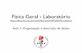 Física Geral - Laboratório - ::: DFNAE :::dfnae.fis.uerj.br/twiki/pub/DFNAE/FisicaGeralProfDilson/aula1_2017.pdf · Física Geral - Aula 1 Física Geral 6 Bibliograﬁa: “Estimativas