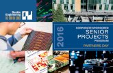Corporate SponSored Senior projectS 2016 Day booklet... · We are pleased to provide this booklet highlighting our fifth year of the corporate Sponsored Senior project program (cSSpp).